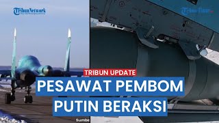 Su-34 Jet Tempur Rusia Jatuhkan Bom Seberat 500 Kg ke Pertahanan Ukraina