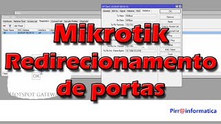 #8 Redirecionamento de portas no Mikrotik para antenas e torre