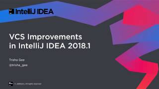 VCS Improvements in IntelliJ IDEA 2018.1