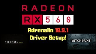 Optimize RX 560 4GB with Driver Setup on Adrenalin 18.9.1