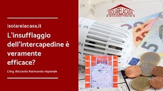 Viedeo 95 - L'insufflaggio dell'intercapedine è veramente efficace