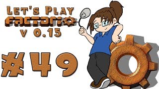 Let's Play: Factorio v15 -- Also Rail World! -- Episode 49