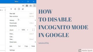 How To Disable Incognito Mode Window in Google Chrome
