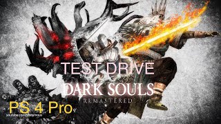 Dark Souls Remastered прохождение|TEST DRIVE|стрим с PS4 Pro на русском #1