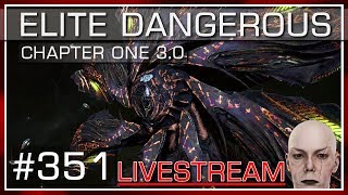 ELITE DANGEROUS | #351 | Update 3.0 ist da! | Die Chieftain und Thargoidenschiffe