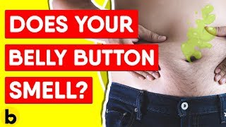 What Causes Belly Button Odor & Other Facts About The Body