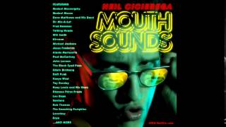 Mouth Sounds Full Album - Neil Cicierega