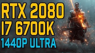Battlefield 1 | RTX 2080 & i7 6700K | 1440p Benchmark | Ultra Settings