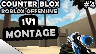 COUNTER-BLOX: ROBLOX OFFENSIVE 1V1 MONTAGE #4