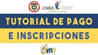 TUTORIAL COMO INSCRIBIRSE Y PAGAR EN CNSC- SIMO /PAGO E INSCRIPCIONES CNSC/PAGO E INSCRIPCIONES SIMO