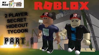 100% Complete: 2 Player Secret Hideout Tycoon (Part 1/2)