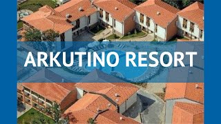 ARKUTINO RESORT 4* Болгария Бургас обзор – отель АРКУТИНО РЕЗОРТ 4* Бургас видео обзор