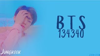 BTS (방탄소년단) - 134340 [Lyrics Han|Rom|Eng Color Coded]