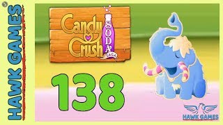 Candy Crush Soda Saga ? Level 138 (Frosting mode) - 3 Stars Walkthrough, No Boosters