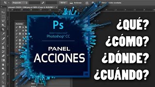 Cómo utilizar las Acciones Automáticas de Photoshop - Photoshop Actions