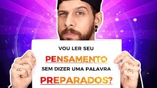 APOSTO que vou conseguir LER A SUA MENTE sem dizer UMA PALAVRA (E VOU TE ENSINAR COMO)