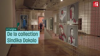A l’origine de la collection Sindika Dokolo - #CulturePrime