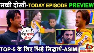 Biggboss 13, Today Episode Preview, Siddharth Asim again fight for top 5 contestants, paras crying