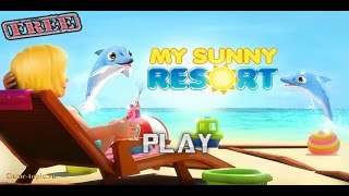 Браузерная онлайн игра My Sunny Resort (2012) Бизнес игра смотреть видео обзор game