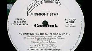 Midnight Star - No Parking (On The Dance Floor)  " Remix 1983 "