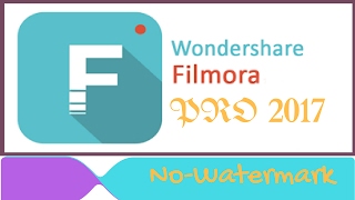 HOW TO HACK FILMORA PRO 2018 WITH INTERNET CONNECTION AND NO WATERMARK.