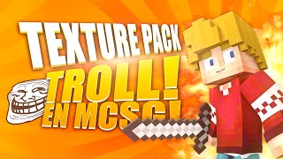EL TEXTURE PACK TROLL EN MCSG