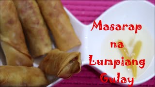 PAANO GUMAWA NG MASARAP NA LUMPIANG GULAY |LUTONG PINOY |LUTONG BAHAY  ❤️ ?