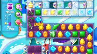 Candy Crush Soda Saga Level 671 - NO BOOSTERS