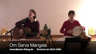 Om Sarva Mangala // Mantrasingen in Rostock am 03.01.2020