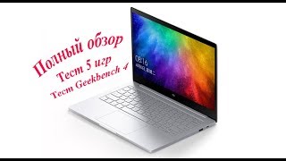 ОБЗОР Xiaomi mi Notebook Air 13,3" 2017 Fingerprint Sensor - Gearbest.com