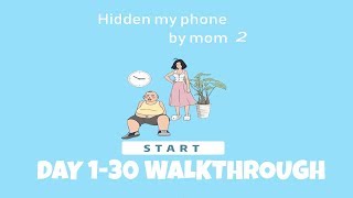 Hidden my phone by mom 2 - escape game Day 1-30 Walkthrough