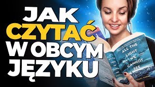Jak czytać książki po angielsku lub w innym języku obcym? ? PORADNIK