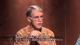 PBS Hawaii - Insights: University of Hawaii: The Road Ahead
