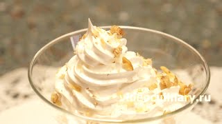 Крем белковый заварной - Рецепт Бабушки Эммы
