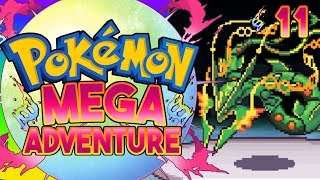 Pokemon Mega Adventure Fan Game Part 11 Mega Rayquaza! Gameplay Walkthrough