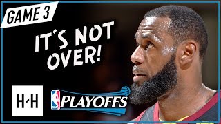 LeBron James Full Game 3 Highlights vs Celtics 2018 Playoffs ECF - 27 Pts, 9 Ast in 3 Quarters