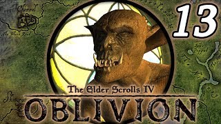Oblivion #13 - Scampy Does Everything