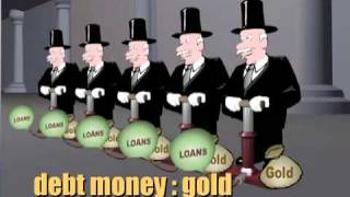 Money as Debt - Fractional Reserve Banking part 2 of 5