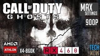 Call of Duty : Ghost | Athlon X4 860K - RX-460 - 8GB RAM - MAX SETTINGS | 900p
