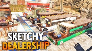 SKETCHY Used BUS Dealership in Rust!