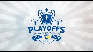2017-2018 Ukrainian Hockey League playoffs 28.03.2018 Full Game