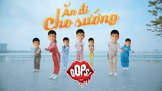 V-POP IN PUBLIC | ĂN ĐI CHO SƯỚNG | TRỌNG HIẾU | OOPS! CREW DANCE COVER