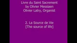 Olivier Messiaen - Livre du Saint Sacrement - II