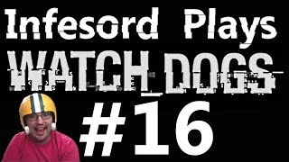 Let's Play: Watch Dogs [Part 16] NPC conversations are hilarious!