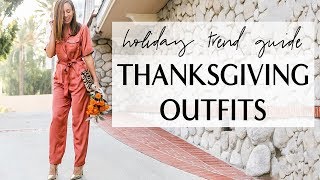 THANKSGIVING Outfit Ideas I Holiday Trend Guide I Sydne Summer