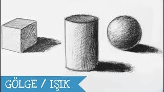 Çizim Ders 3 / Gölge Işık Alıştırmaları
