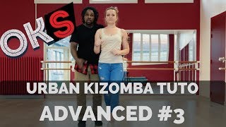 Urban Kizomba Tutorial - Advanced Move #UA3 ? OKS ?