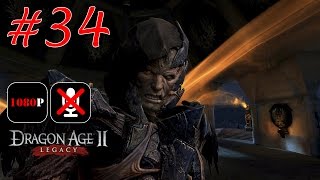 Dragon Age 2 Legacy #34 - Убежище Хартии | Воспоминание о Прошлом