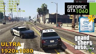 GTX 1060 | GTA 5, V [i3 6100* / G4560*] 1080p ULTRA SETTINGS