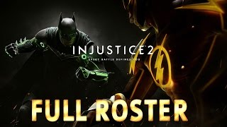 Injustice 2 - Full Roster (All Fighters, Attributes & Arenas)